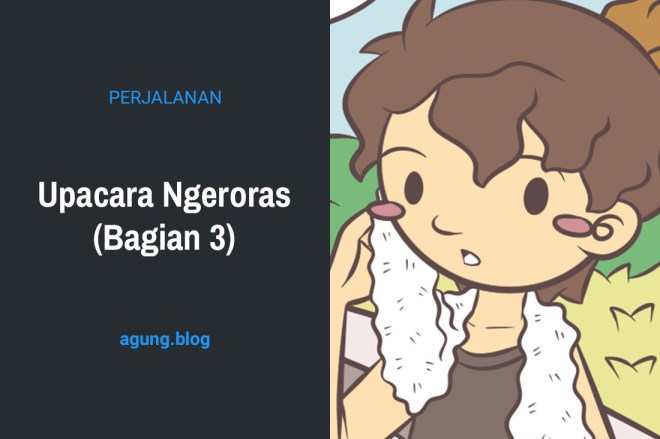 Upacara Ngeroras (Bagian 3)