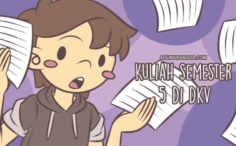 Kuliah Semester 5 di&nbsp;DKV