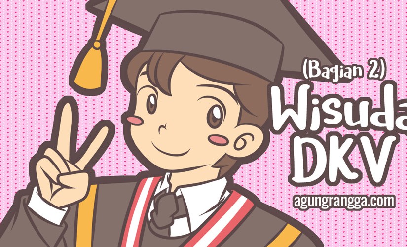 Wisuda DKV (Bagian&nbsp;Akhir)