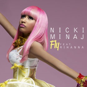 Nicki Minaj – Fly (feat. Rihanna)