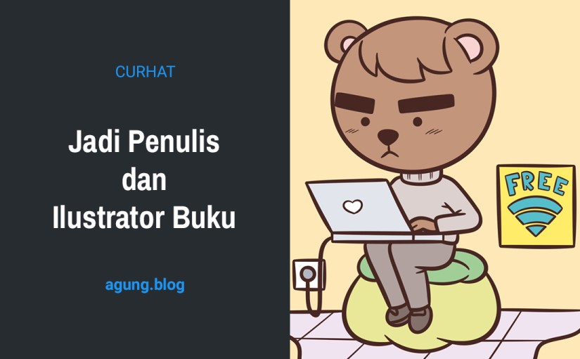 Jadi Penulis dan Ilustrator&nbsp;Buku