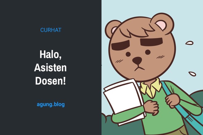 Halo, Asisten Dosen!