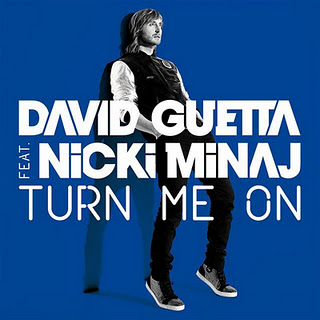 David Guetta – Turn Me On (ft. Nicki Minaj)