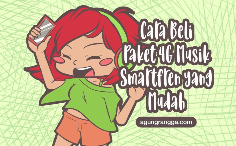 Cara Beli Paket 4G Musik Smartfren yang&nbsp;Mudah